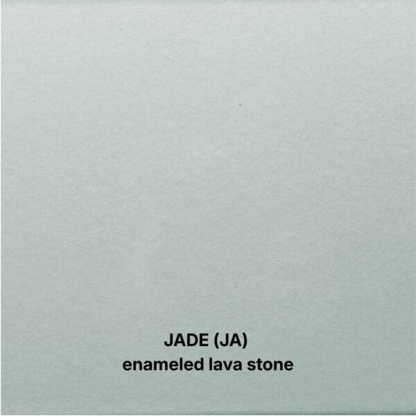 JADE (JA) enameled lava stone