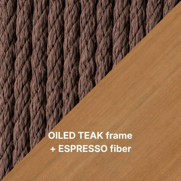 OILED TEAK frame + ESPRESSO fiber